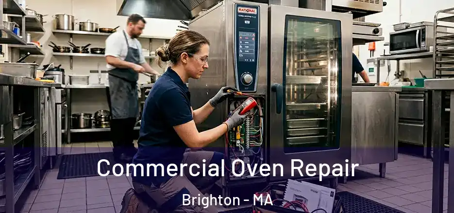 Commercial Oven Repair Brighton - MA