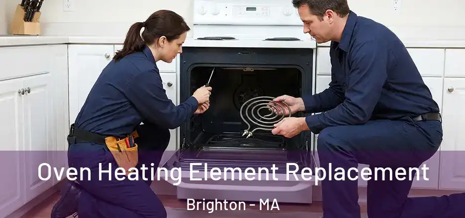 Oven Heating Element Replacement Brighton - MA