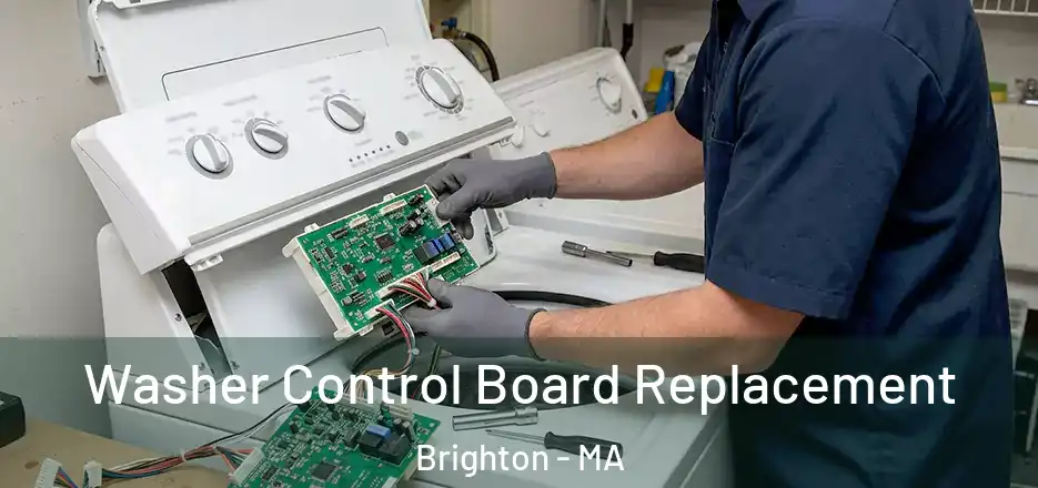  Washer Control Board Replacement Brighton - MA